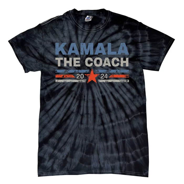 Kamala And The Coach 2024 Election Kamala Harris Tim Waltz Gift Tie-Dye T-Shirt