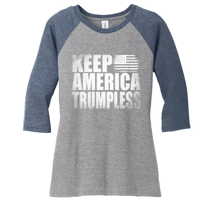 Keep America Trumpless America Election Women's Tri-Blend 3/4-Sleeve Raglan Shirt