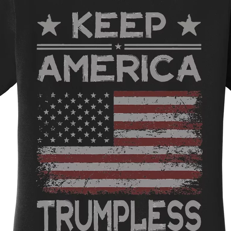 Keep America Trumpless Anti Trump Distressed American Flag Women's T-Shirt