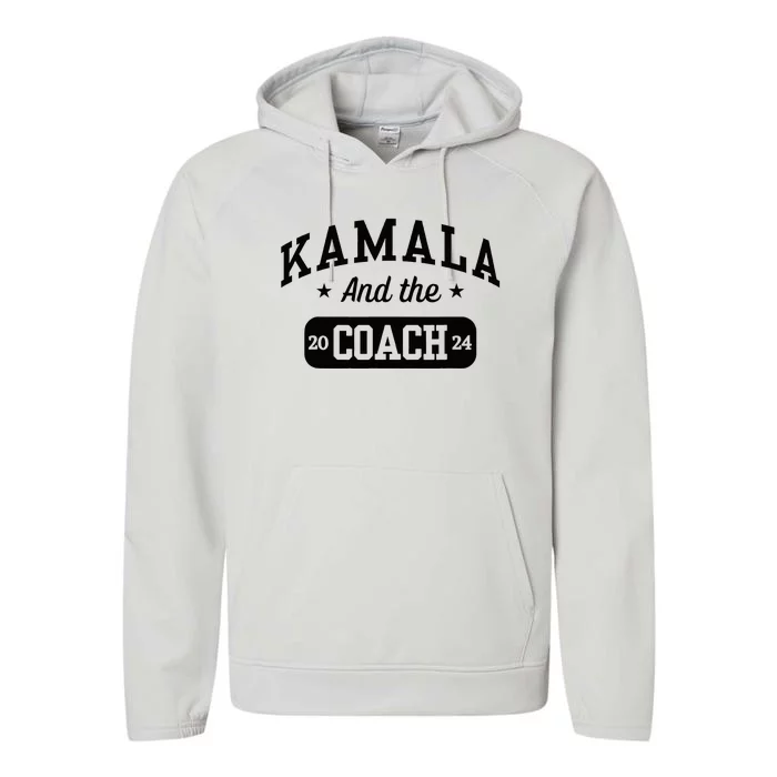 Kamala And The Coach 2024 Harris Walz Waltz Baseball Performance Fleece Hoodie