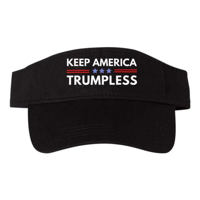 Keep America Trumpless Funny Anti Trump 2024 Pro Democrat Valucap Bio-Washed Visor