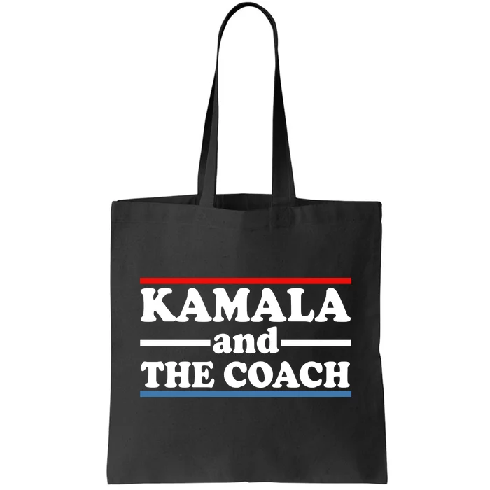 Kamala And The Coach Tote Bag