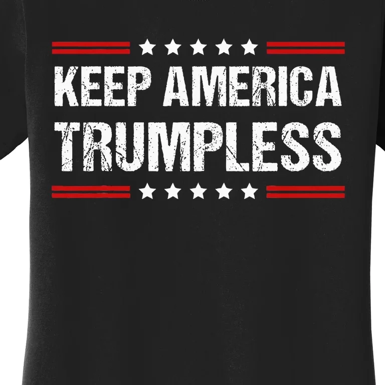 Keep America Trumpless Women's T-Shirt