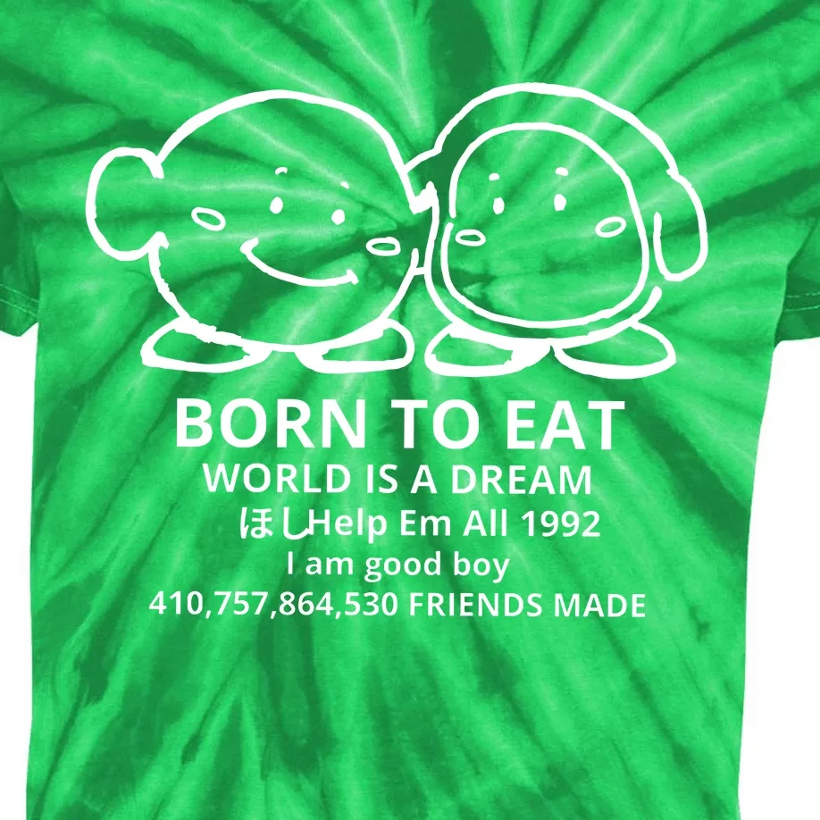 Kirby And Waddle Dee Born To Eat World Is A Dream Kids Tie-Dye T-Shirt