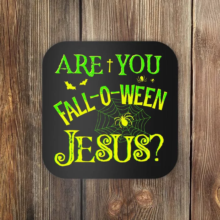 Kids Are You Fall O Ween Jesus Christian Halloween Costume Funny Coaster