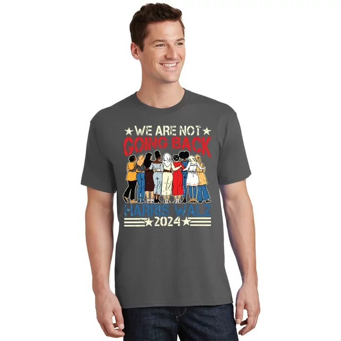 Kamala Blue.Wave 2024 We Are Not Going Back! T-Shirt