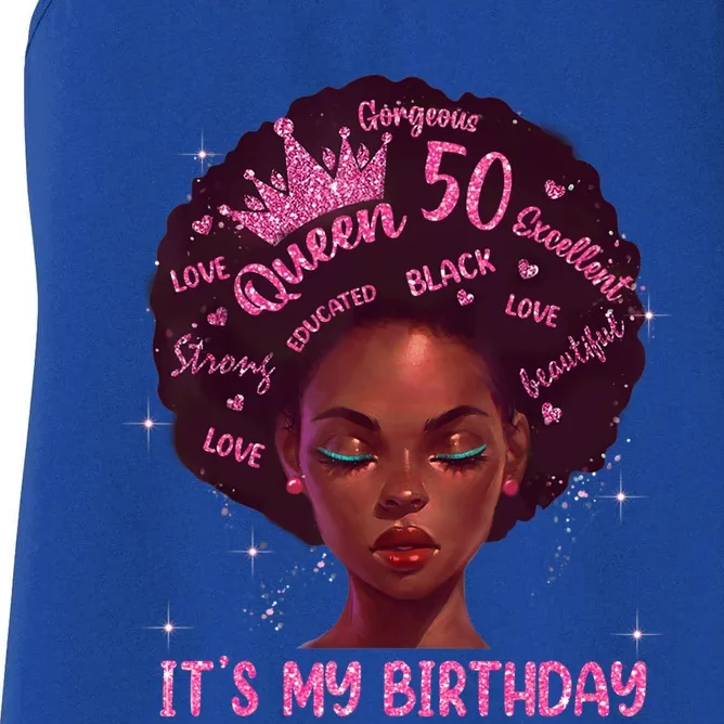 Kdpw Black 50th Birthday Afro Its My Birthday Queens Funny Gift Women's Racerback Tank