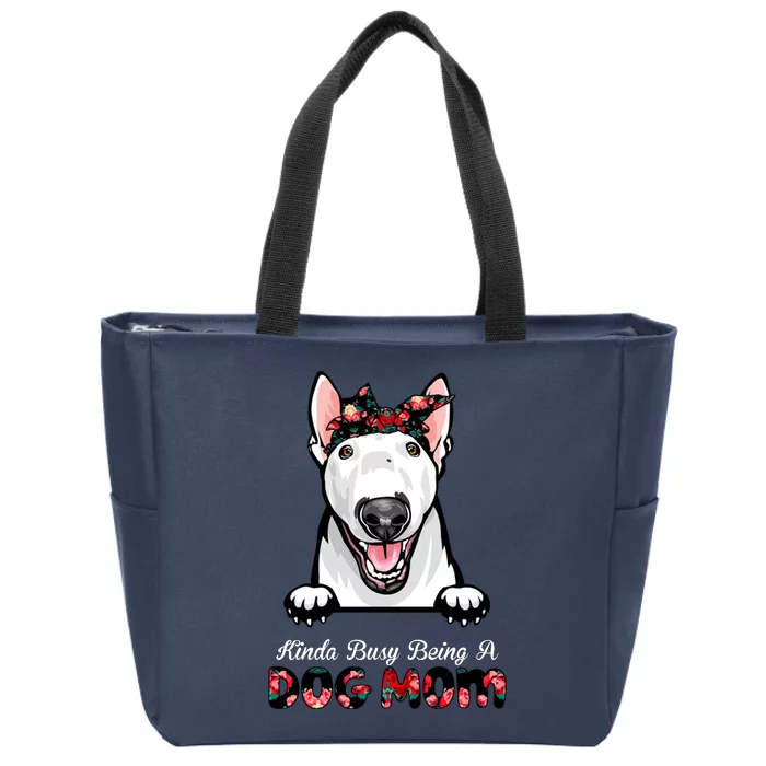 Kinda Busy Being A Dog Mom Floral Zip Tote Bag