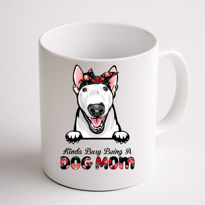 Kinda Busy Being A Dog Mom Floral Front & Back Coffee Mug