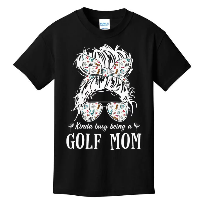 Kinda busy being a golf mom messy hair funny Kids T-Shirt