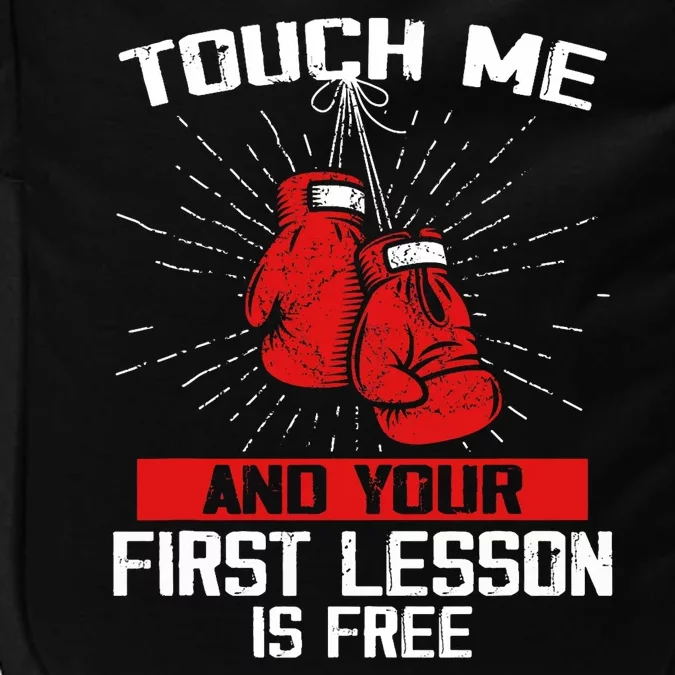 Kick Boxer Boxing Coach Funny Kick Boxing Lover Saying Impact Tech Backpack