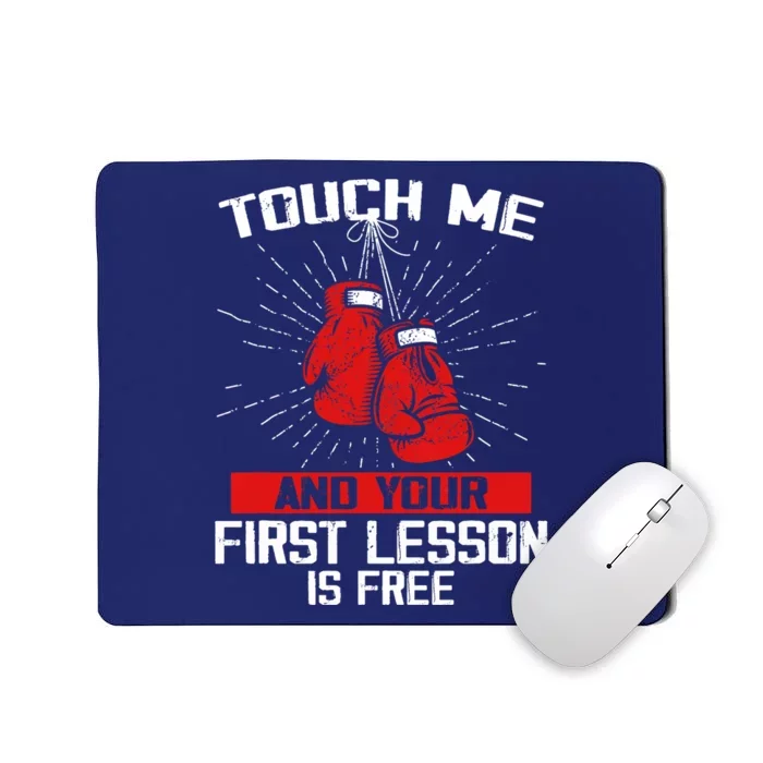 Kick Boxer Boxing Coach Funny Kick Boxing Lover Saying Mousepad