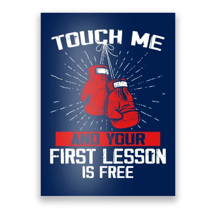 Kick Boxer Boxing Coach Funny Kick Boxing Lover Saying Poster