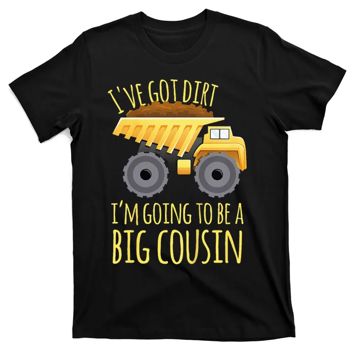 Kids Big Cousin Digger Construction Design For Pregnancy Reveal T-Shirt