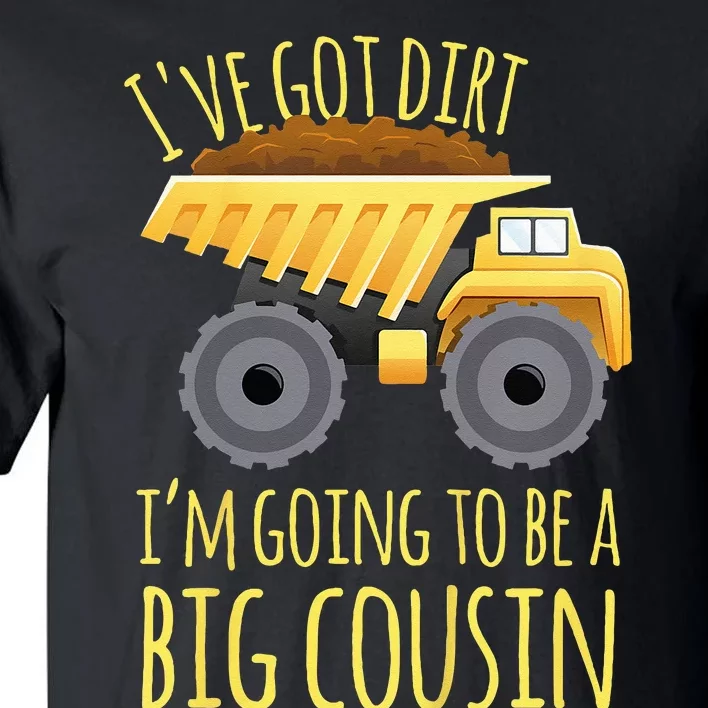 Kids Big Cousin Digger Construction Design For Pregnancy Reveal Tall T-Shirt