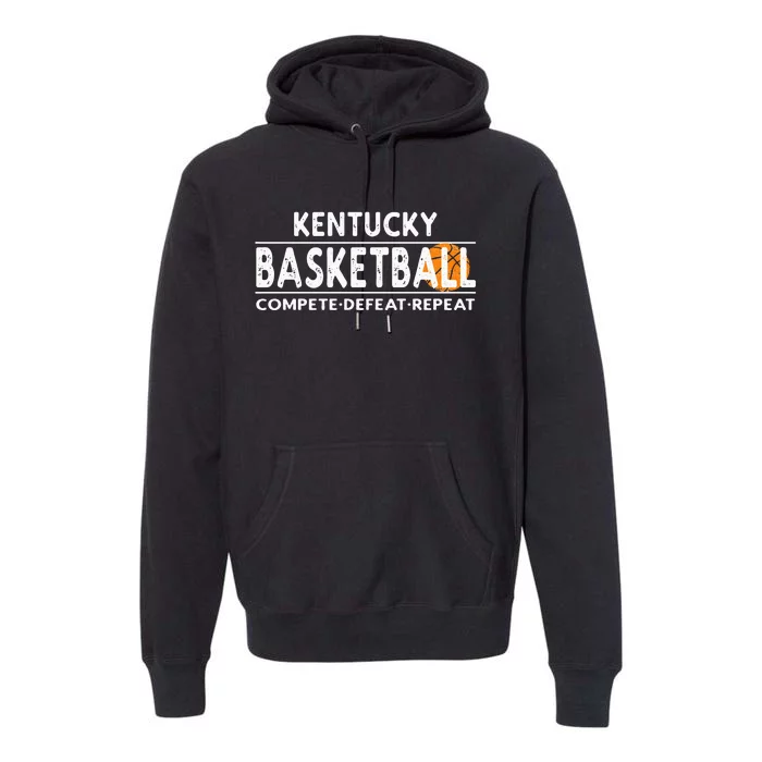 Kentucky Basketball Compete Defeat Repeat Premium Hoodie