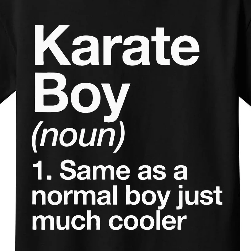 Karate Boy Definition Funny Martial Arts Sports Kids T-Shirt