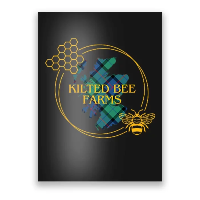 Kilted Bee Farms Poster