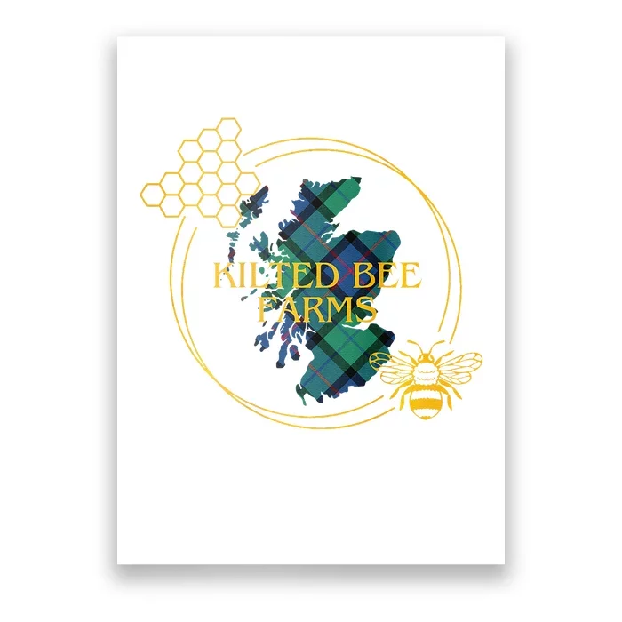 Kilted Bee Farms Poster