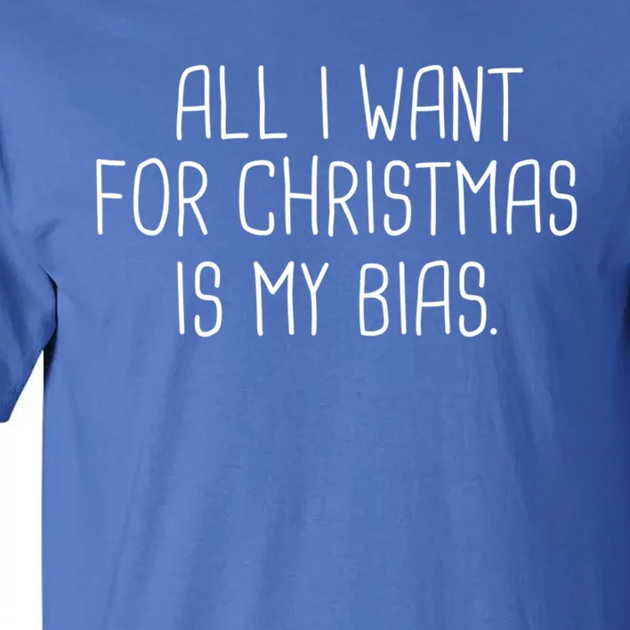 Kpop Bias For Christmas Kpop Fan Korean Merchandise Meaningful Gift Tall T-Shirt