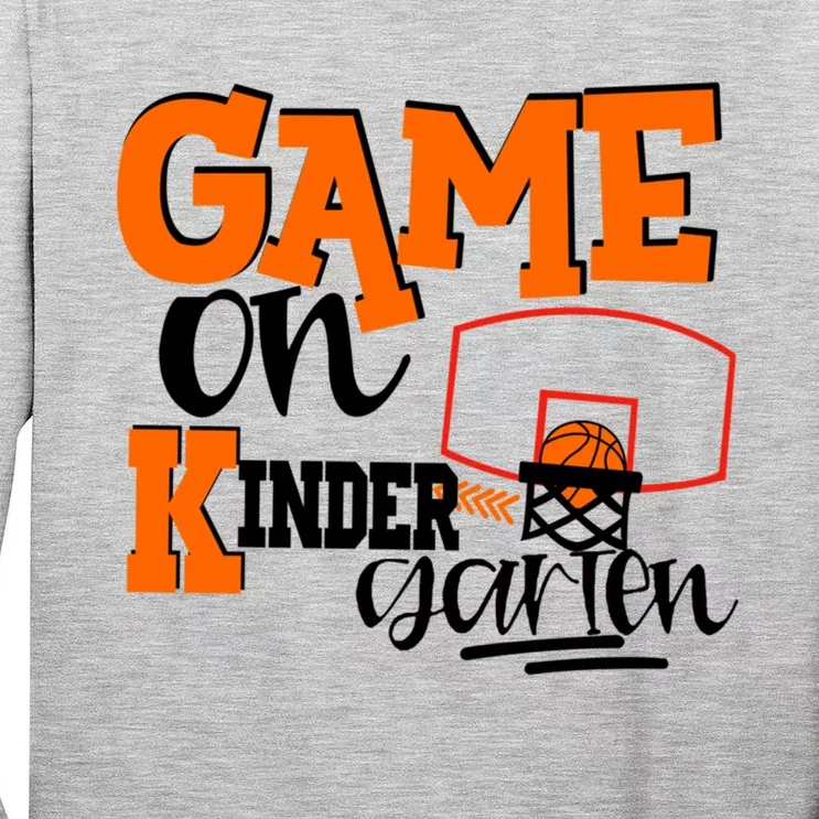 Kindergarten Basketball Game On Kindergarten Grade Gift Tall Long Sleeve T-Shirt