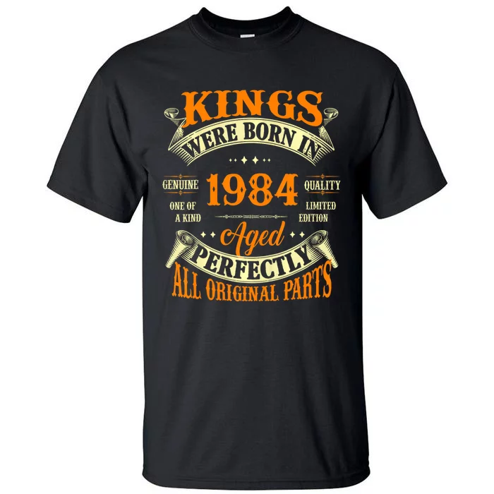 Kings Born In 1984 40 Years Old Tall T-Shirt