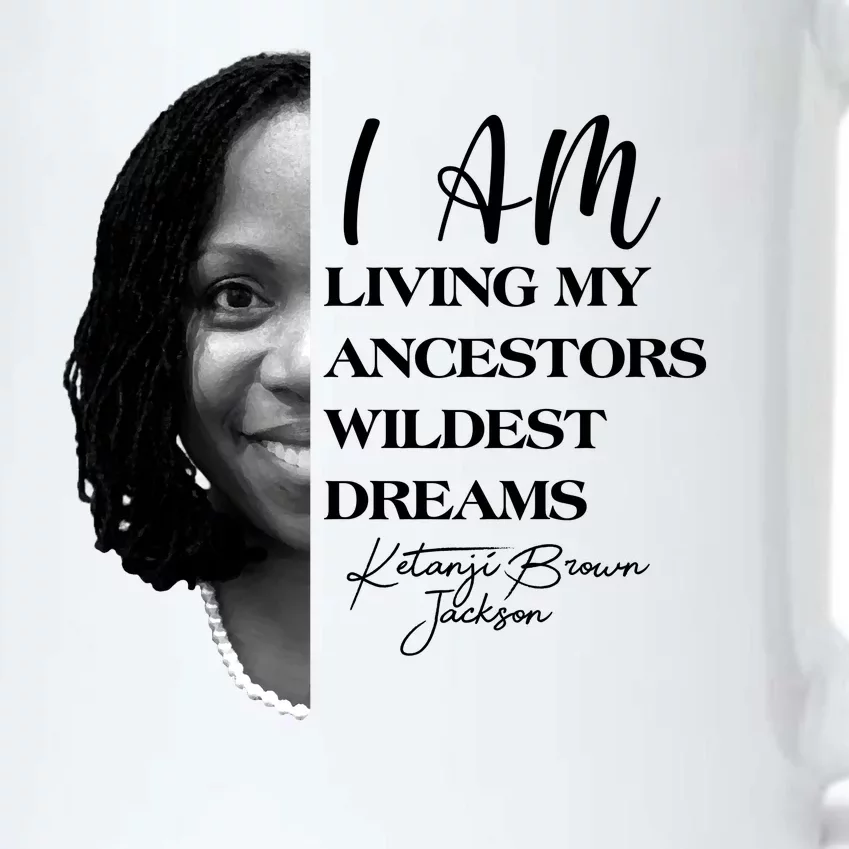 Ketanji Brown Jackson I Am Living My Ancestors Wildest Dreams Black Color Changing Mug