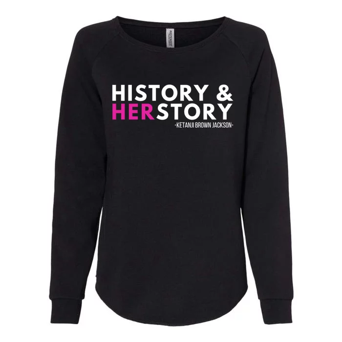 Ketanji Brown Jackson History Herstory Her Story Ketanji Gift Womens California Wash Sweatshirt