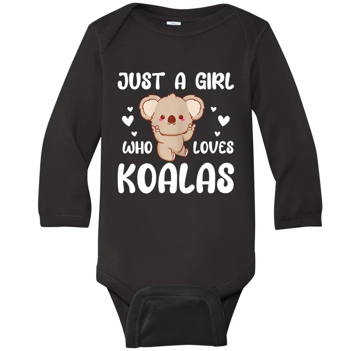 Koala Bear Just A Girl Who Loves Koalas Baby Long Sleeve Bodysuit