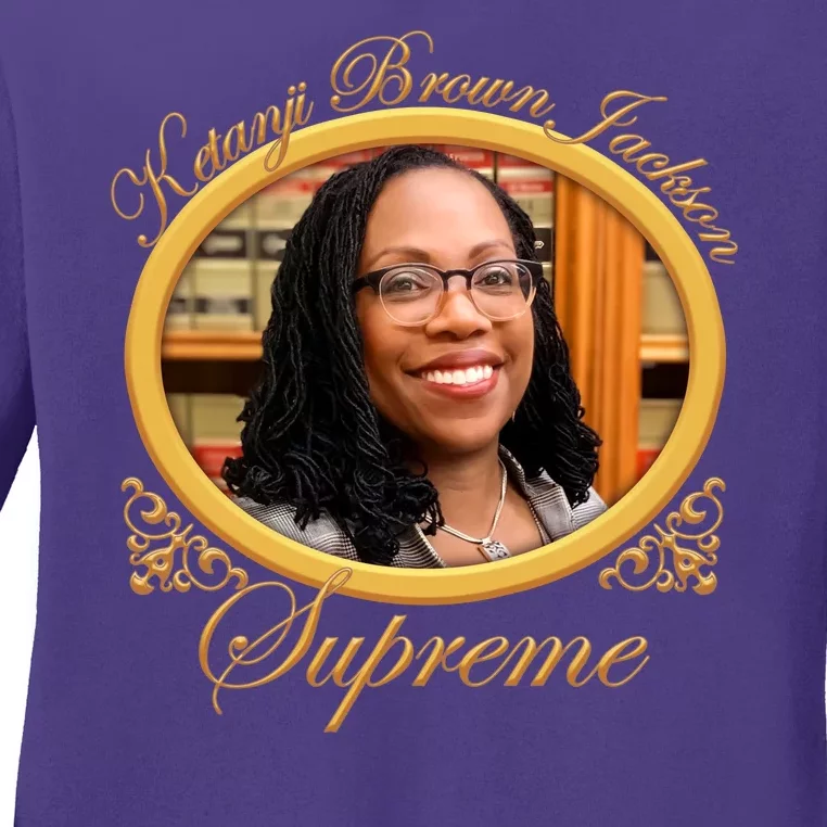 Ketanji Brown Jackson Supreme Ladies Missy Fit Long Sleeve Shirt
