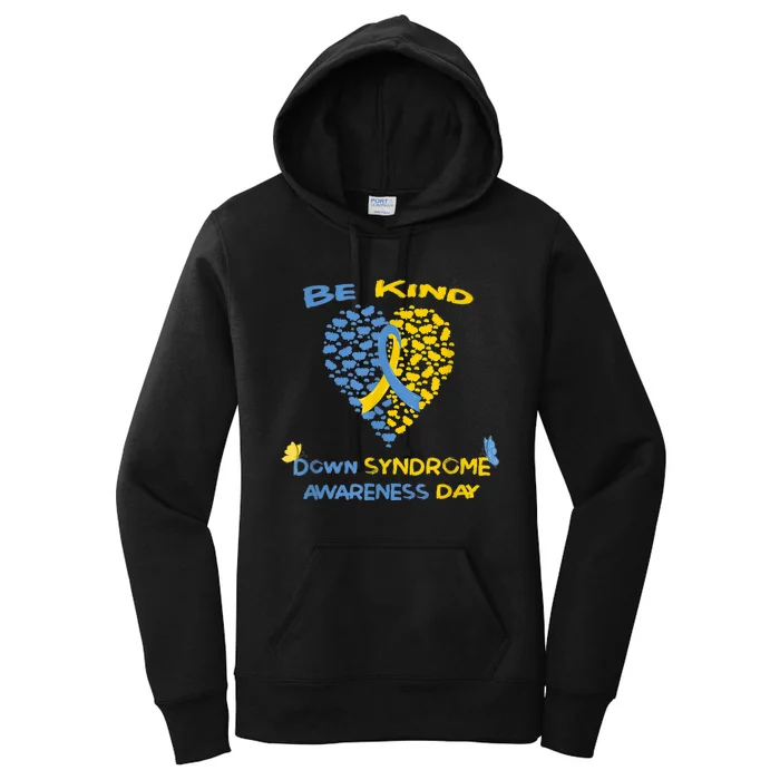 kid Be Kind World Down Syndrome Awareness  Day Fight Ribbon Women's Pullover Hoodie