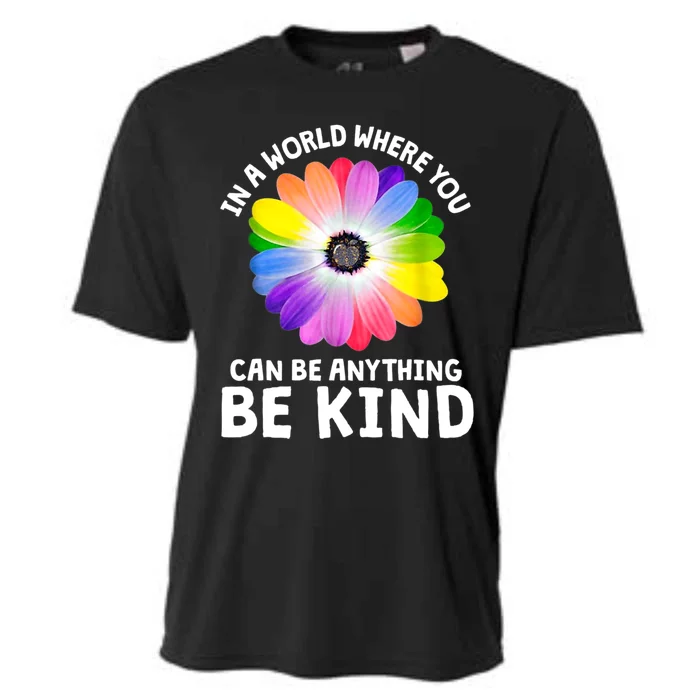 Kindness Be Kind Flower Cool Gift Cooling Performance Crew T-Shirt