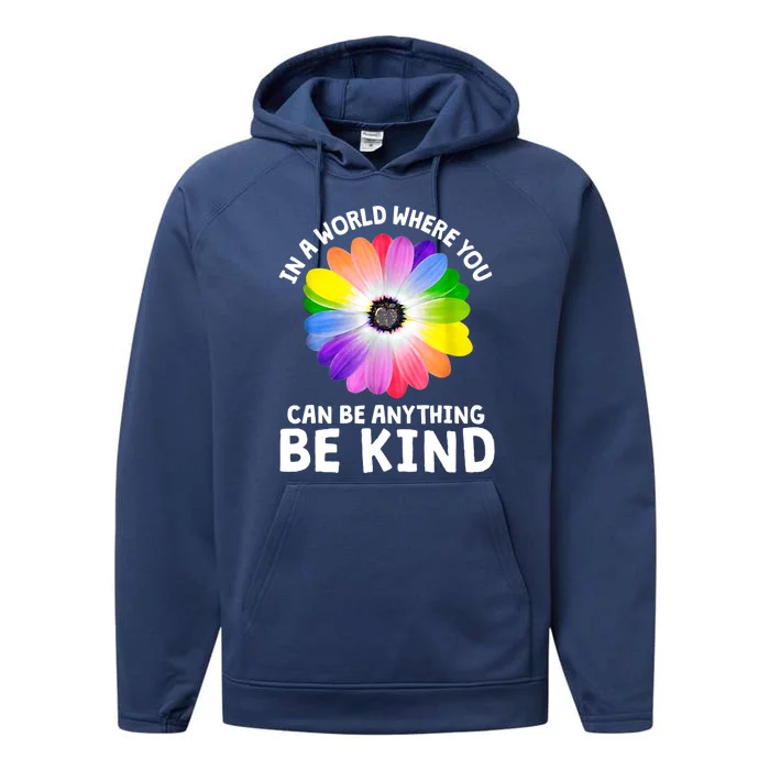 Kindness Be Kind Flower Cool Gift Performance Fleece Hoodie