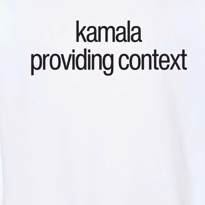 Kamala Brat Lime Green Providing Context Garment-Dyed Sweatshirt