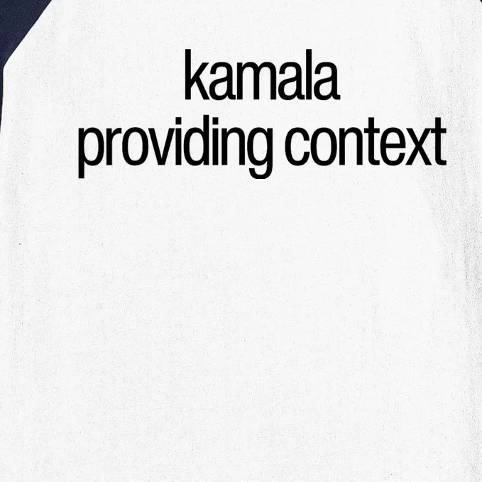 Kamala Brat Lime Green Providing Context Election 2024 Apparel Baseball Sleeve Shirt