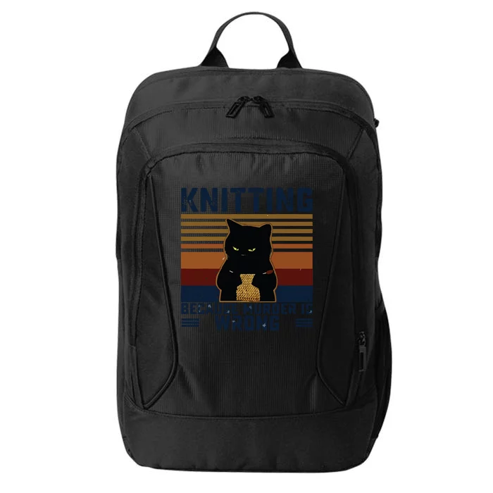 Knitting Because Murder Is Wrong Knitting Lover Knitter City Backpack