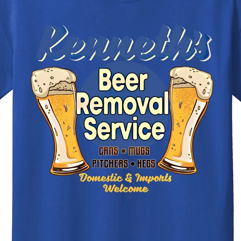 Kenneth's Beer Removal Service Funny Party Ing Cute Gift Kids T-Shirt