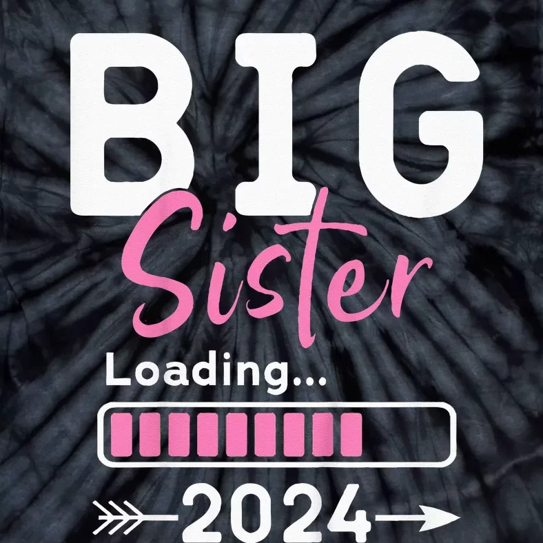 Kids Big Sister Loading 2024 Promoted To Big Sister 2024 Tie-Dye T-Shirt