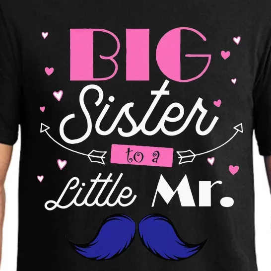 Kids Big Sister To A Little Mister For Older Sibling Pajama Set