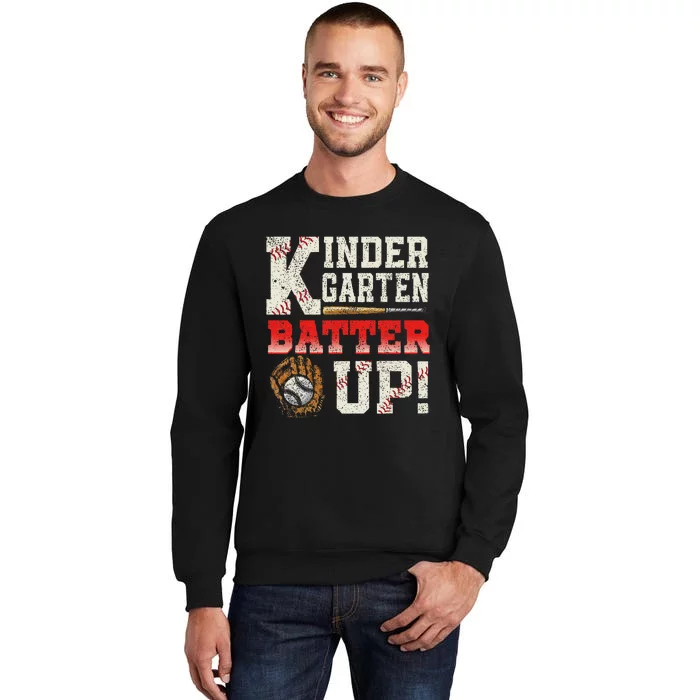 Kindergarten Back To School Batter Up Baseball Students Tall Sweatshirt