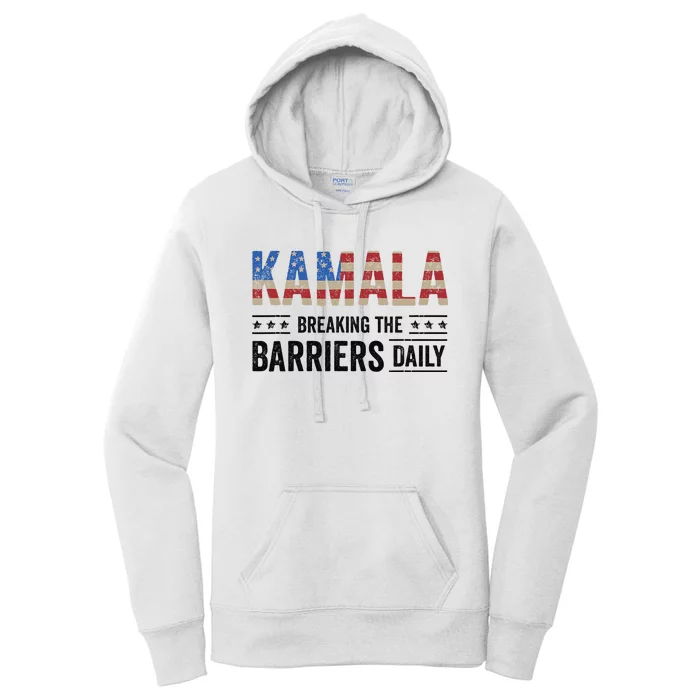 Kamala Breaking The Barriers Daily Kamala Harris Women's Pullover Hoodie