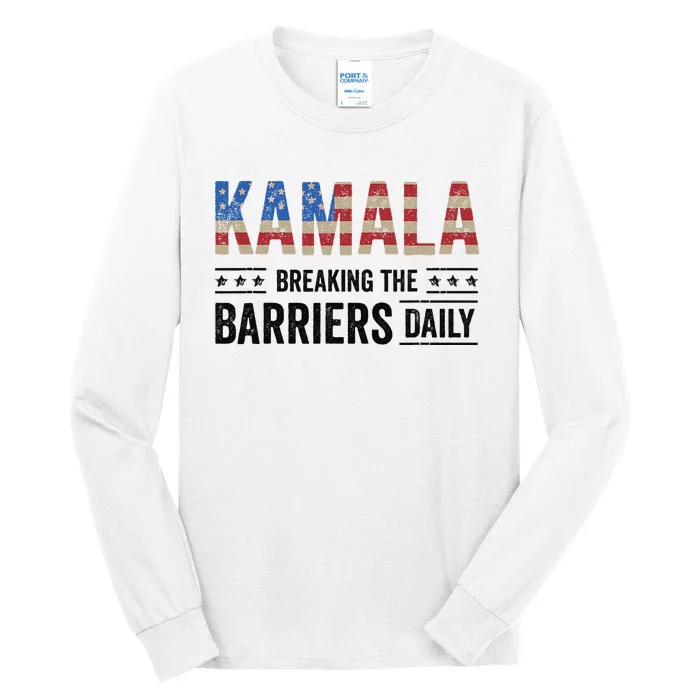 Kamala Breaking The Barriers Daily Kamala Harris Tall Long Sleeve T-Shirt