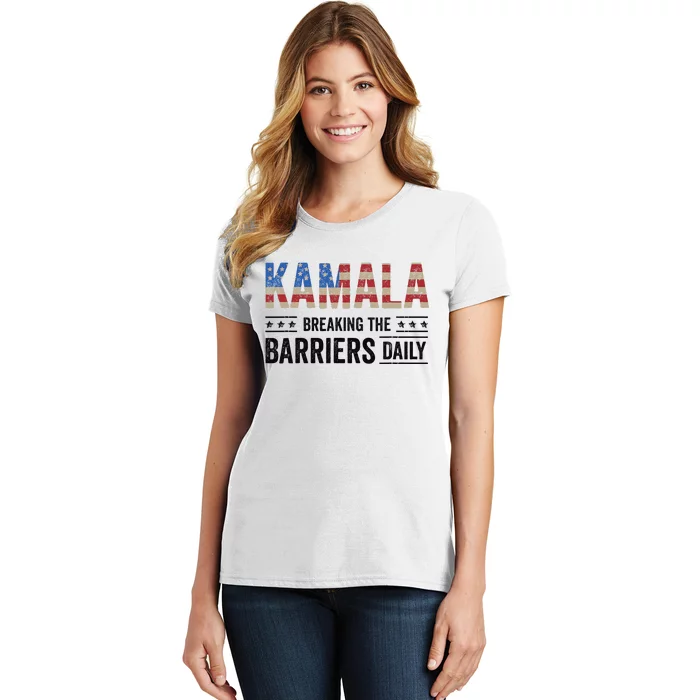 Kamala Breaking The Barriers Daily Kamala Harris Women's T-Shirt