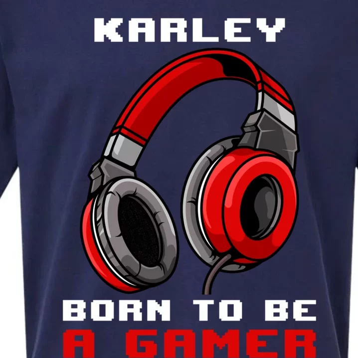 Karley Born To Be A Gamer Personalized Gift Sueded Cloud Jersey T-Shirt