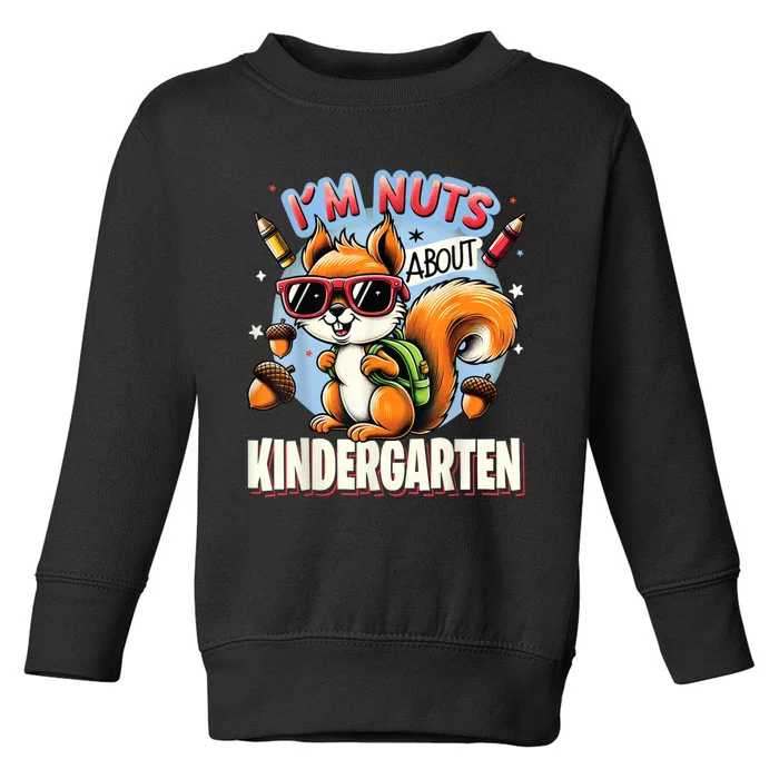 Kindergarten Back To School 1st Day Of Kindergarten Squirrel Toddler Sweatshirt