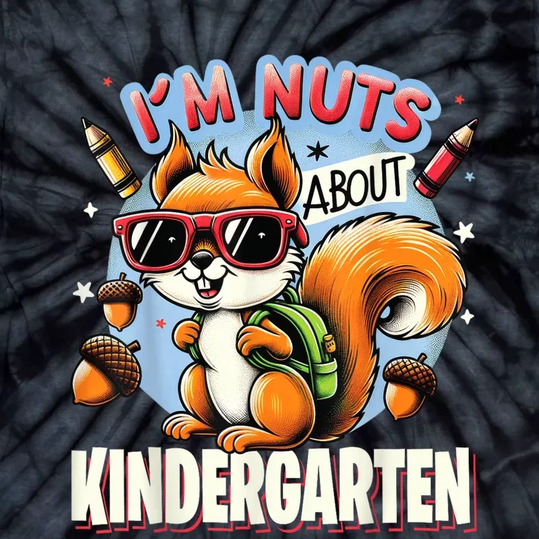 Kindergarten Back To School 1st Day Of Kindergarten Squirrel Tie-Dye T-Shirt