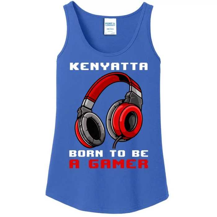 Kenyatta Born To Be A Gamer Personalized Gift Ladies Essential Tank