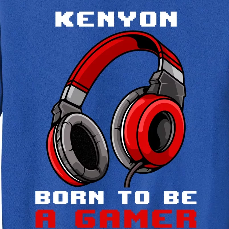 Kenyon Born To Be A Gamer Personalized Gift Sweatshirt