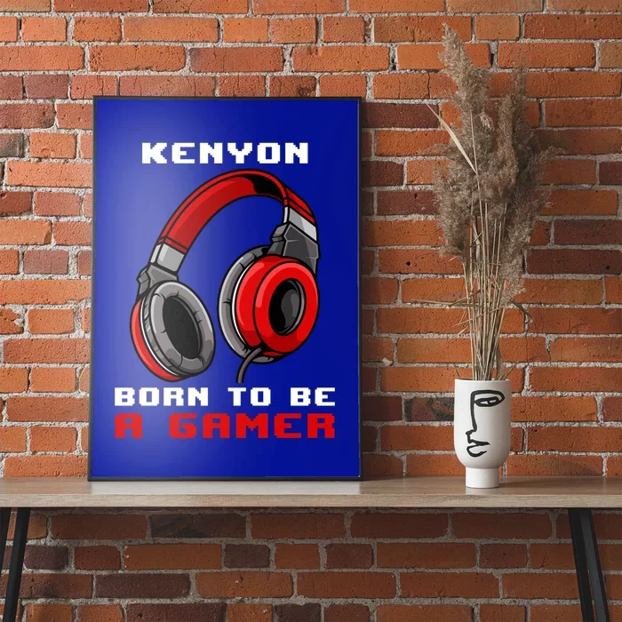 Kenyon Born To Be A Gamer Personalized Gift Poster