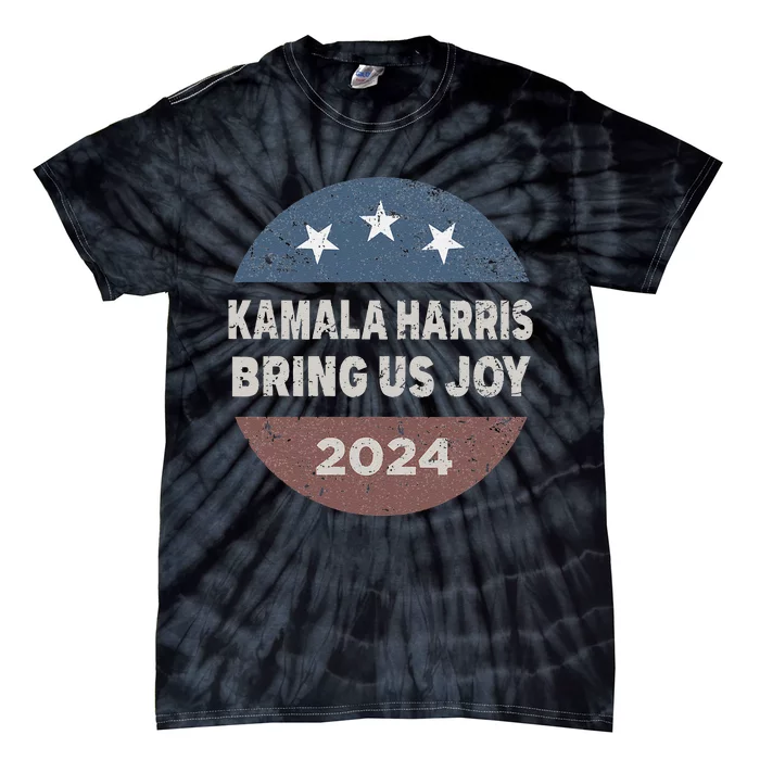 Kamala Bring Us Joy Kamala Harris 2024 Tie-Dye T-Shirt